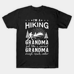 Funny Hiking Grandma Hiker Gift Grandmother Shirt Ladies T-Shirt T-Shirt